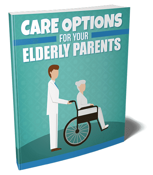 Care Options For Your Elderly Parents