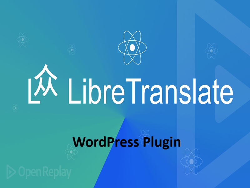 Libre Translate – The Unlimited WordPress Translator | Exclusive to NorthPublisher.com
