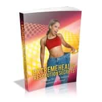 Extreme Health Resolution Secrets 2