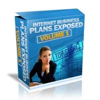Internet Business Plans Exposed - Volume 1 2