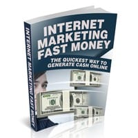 Internet Marketing Fast Money 2