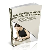 The Proper Mindset For Health & Fitness 1