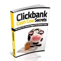 Clickbank Cash Cow Secrets 1