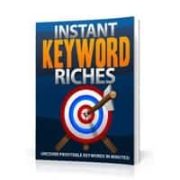 Instant Keyword Riches 1