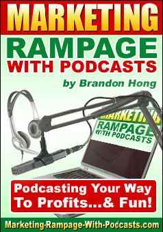 Marketing Rampage With Podcasts