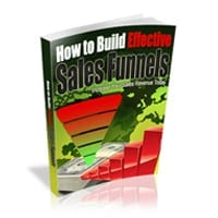 How To Build Effective Sales Funnels 1