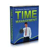 The Internet Marketer’s Guide to Time Management