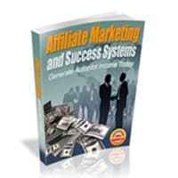 Affiliate Marketing and Success Systems 1