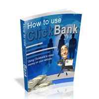 How To Use ClickBank 1