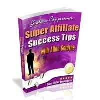 Super Affiliate Success Tips with Allan Gardyne