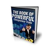 The Book Of Powerful Entrepreneur Traits 1