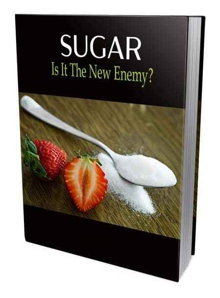 SUGAR – Is It The New Enemy | Download PLR eBook