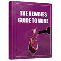 The Newbie Guide to Wine 1