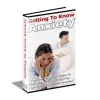 Getting To Know Anxiety 1