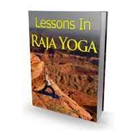 Lessons In Raja Yoga 1