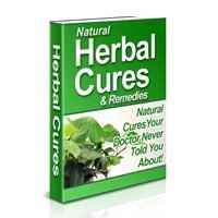 Natural Herbal Cures and Remedies 1