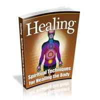 Spiritual Techniques For Healing The Body 1