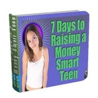7 Days To Raising A Money Smart Teen