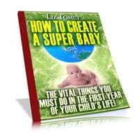 How To Create A Super Baby