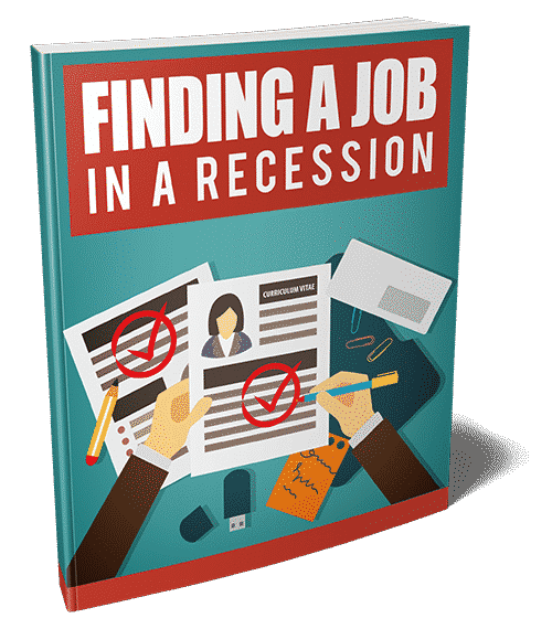 Finding A Job In A Recession | Download PLR eBook