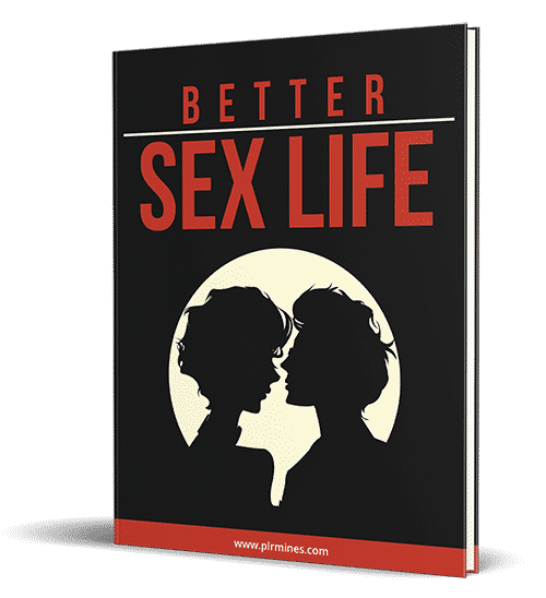 Better Sex Life Download Plr Ebook 9466