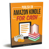 Publish On Amazon Kindle For Cash