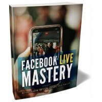 facebook live mastery
