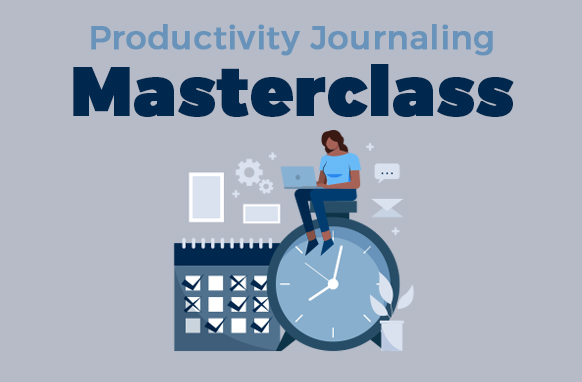 Productivity Journaling Masterclass