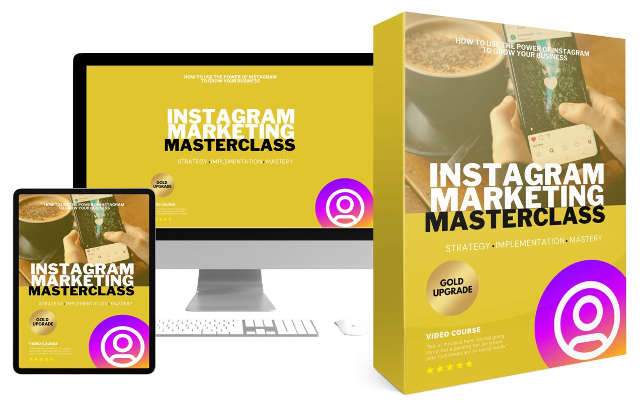 Instagram Marketing Masterclass Video Upgrade