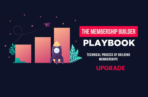 The Membership Builder Playbook Upgrade Package