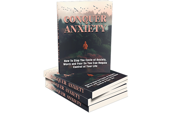 Conquer Anxiety