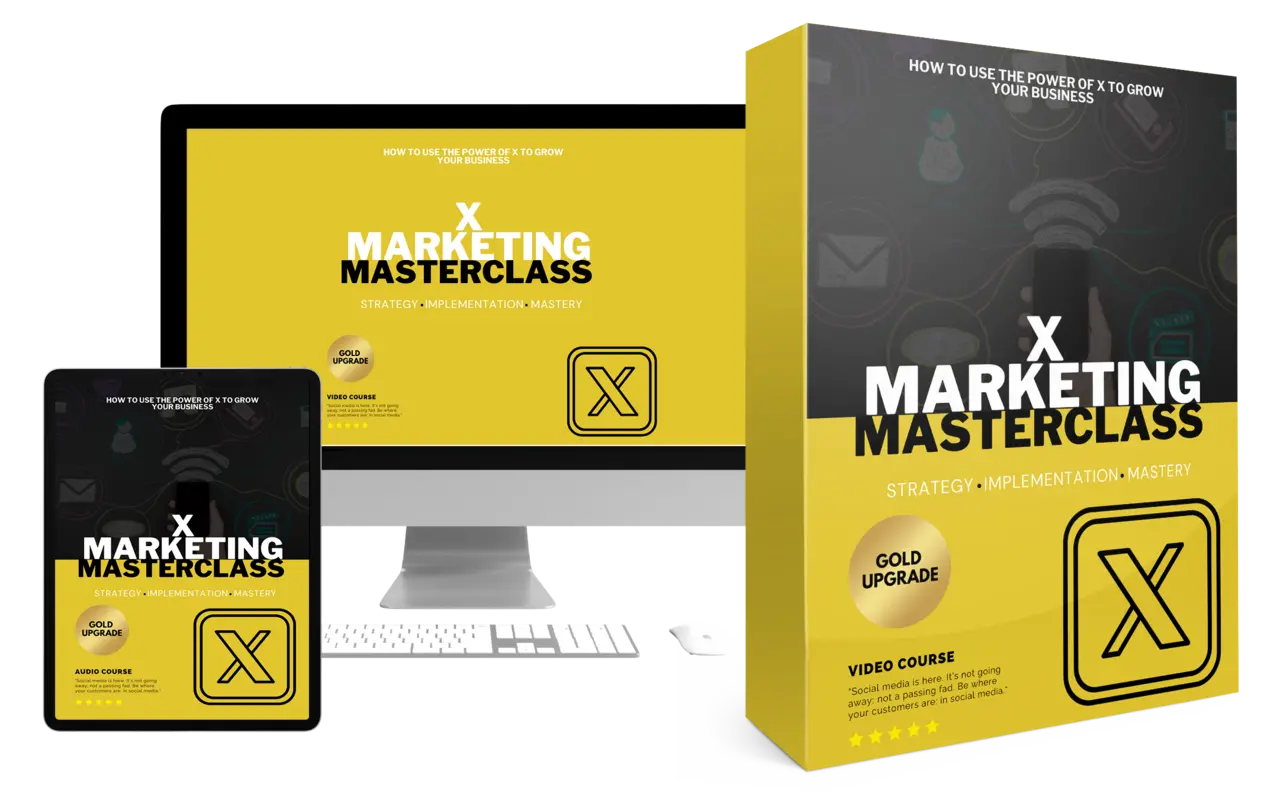 X Marketing Masterclass Video Upgrade