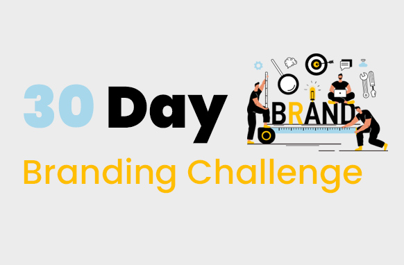 30 Day Branding Challenge