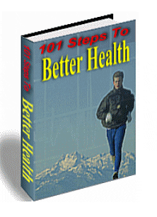 101 Steps To Better Health digital guide with health and fitness tips, PLR resell rights
