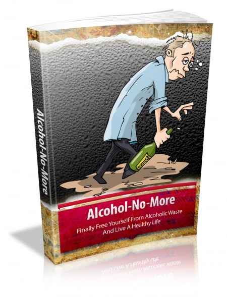Digital book AlcoholNoMore with PLR MRR rights for quitting alcohol and healthy living