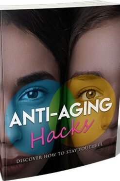 Anti-Aging Hacks