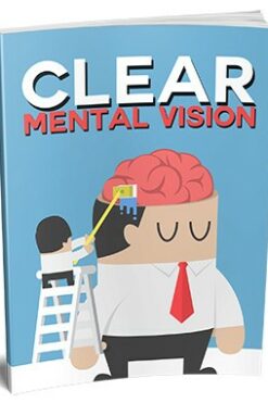 Clear Mental Vision