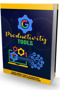 Google Productivity Tools 2023