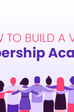 How To Build a Video Membership Academy