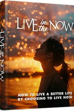 Live In The Now