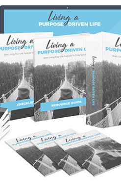 Living a Purpose Driven Life