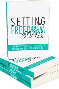 Setting Freedom Goals