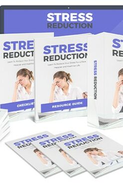 Stress Reduction