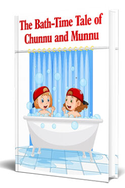 The Bath-Time Tale Of Chunnu and Munnu