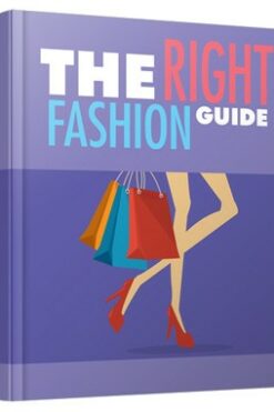 The Right Fashion Guide