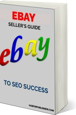 The eBay Seller's Guide to SEO Success