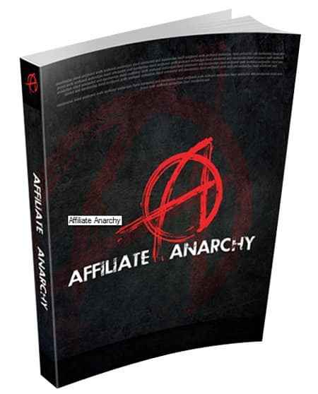 Affiliate Anarchy ebook cover – blueprint for niche authority and resell profit