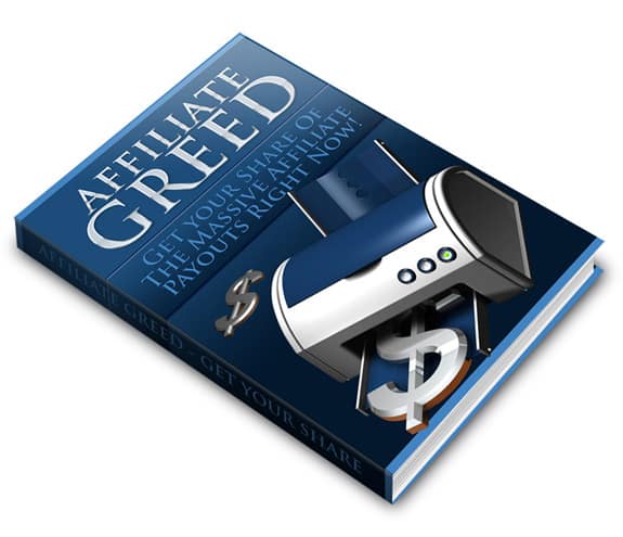 Affiliate Greed digital guide with PLR MRR resell rights for super affiliate success