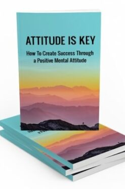 Attitude Is Key