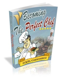 Becoming The Perfect Chef digital guide with PLR MRR resell rights for mastering culinary skills